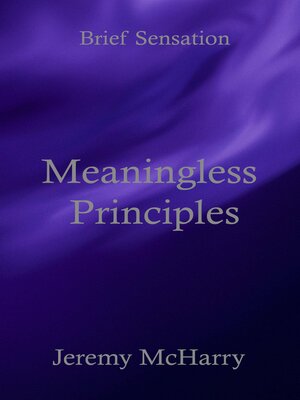 cover image of Meaningless Principles